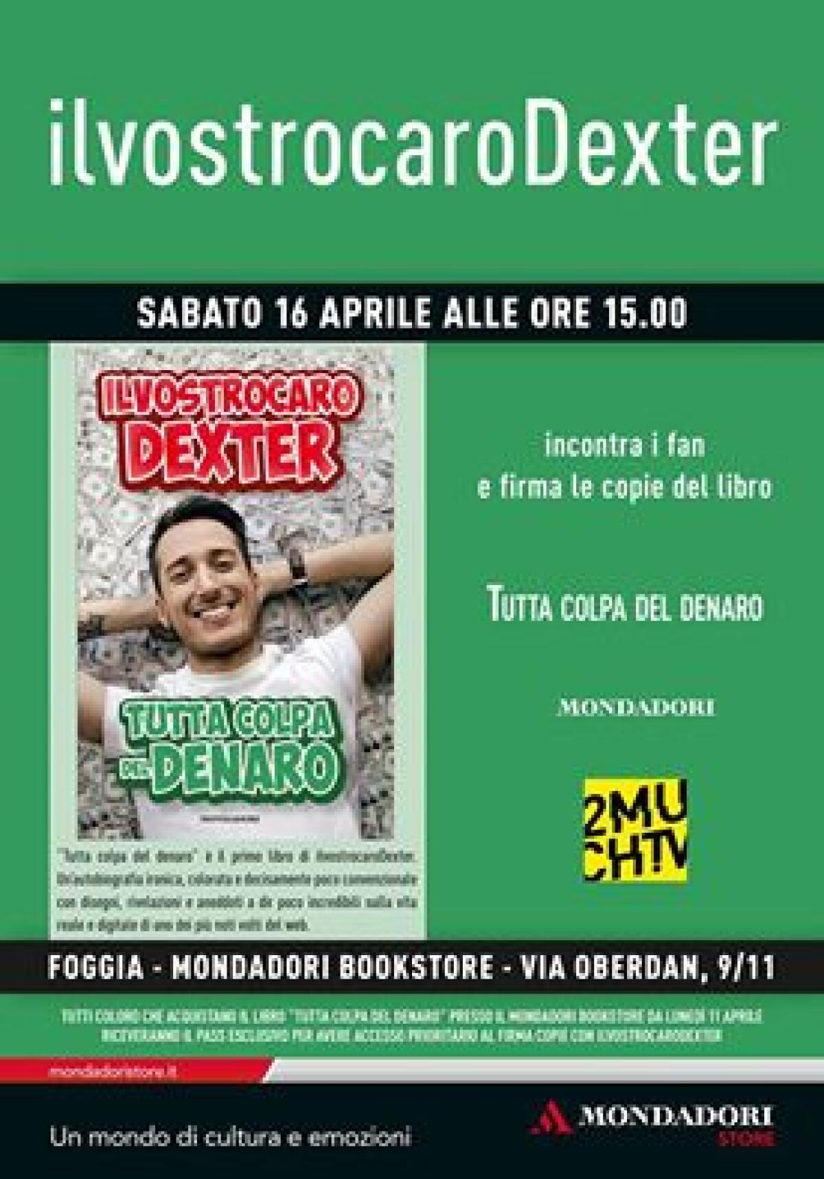 Lo Youtuber Dexter incontra i fan alla libreria Mondadori di Foggia - La locandina dell'evento