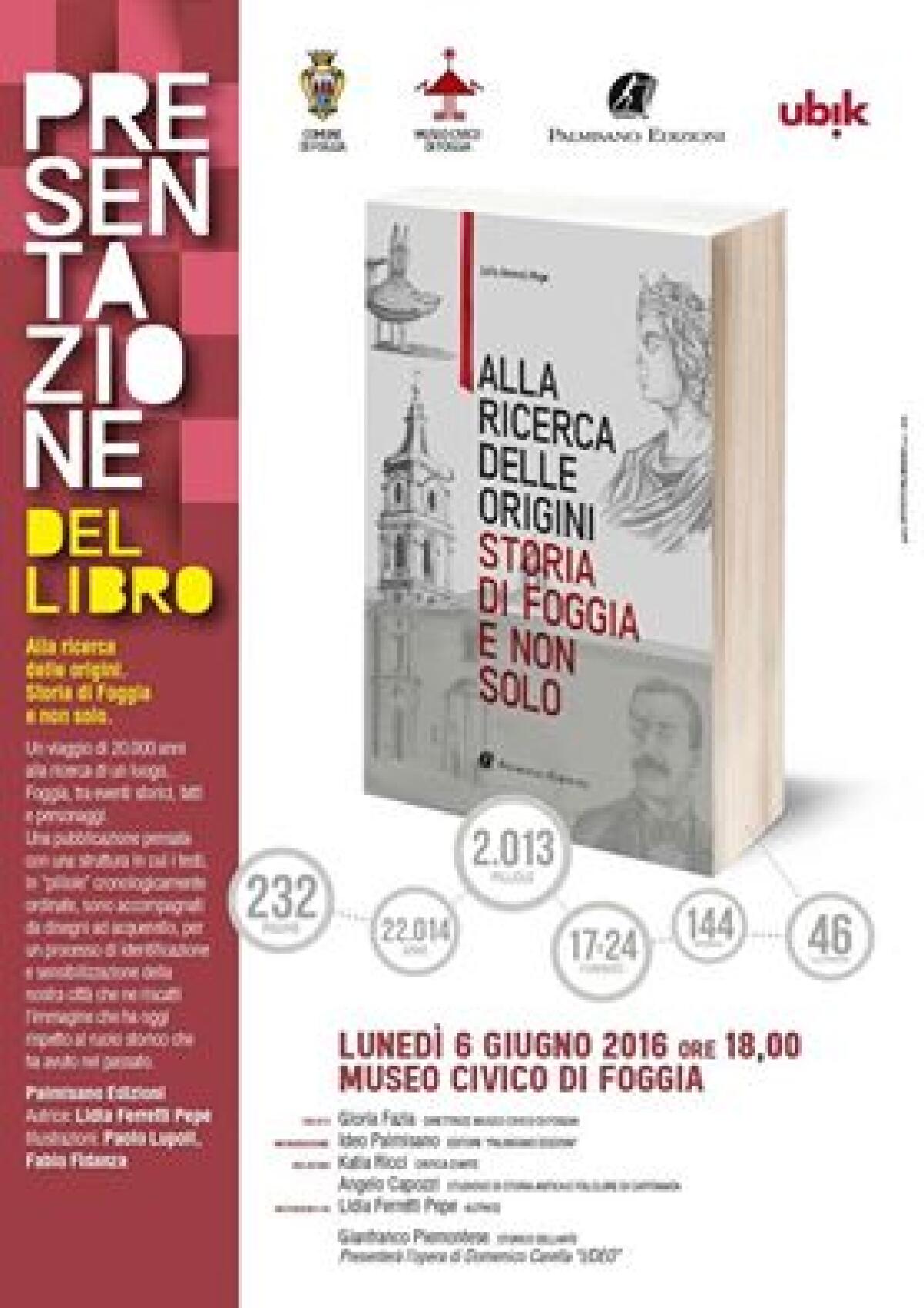 Presentazione del libro: "Alla ricerca delle origini. Storia di Foggia e non solo" - 