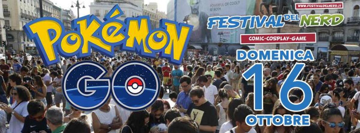 Maratona Pokèmon GO, con il Festival del Nerd - 