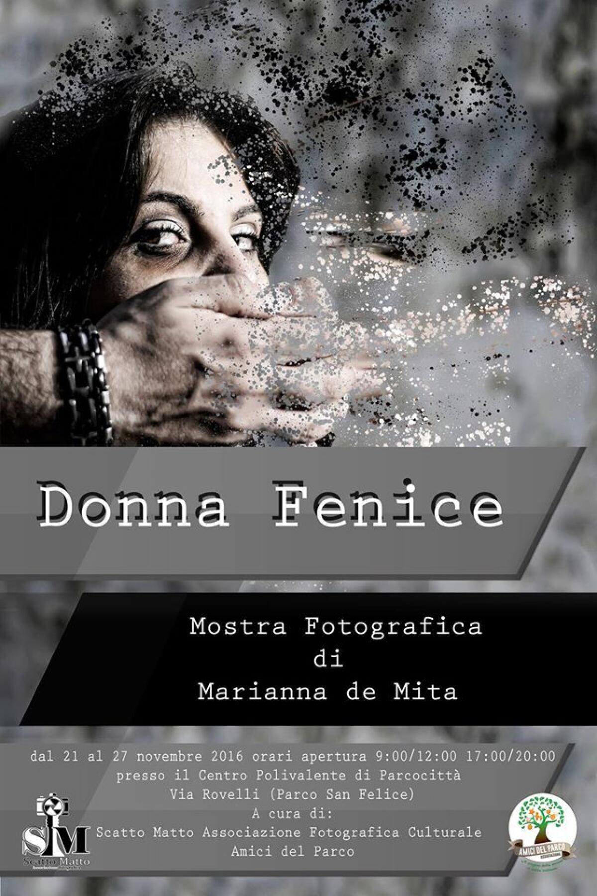 Dal 22 al 27 novembre “Donna Fenice”. A “Parcocittà” mostra fotografica di Marianna De Mita - 