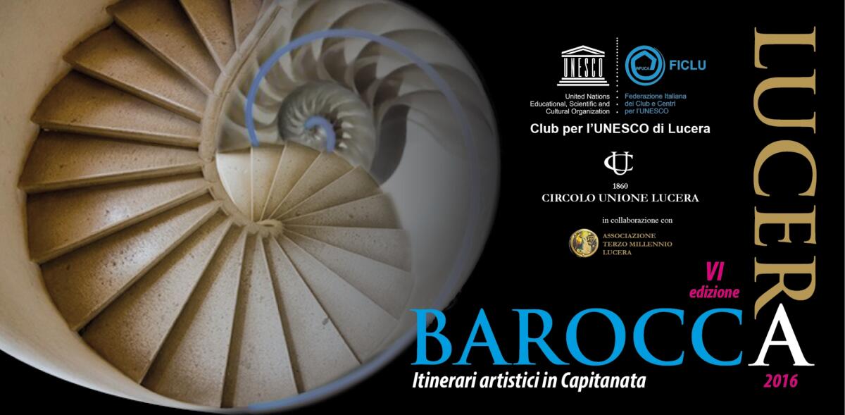 Lucera Barocca 2016, il programma della VI edizione - 