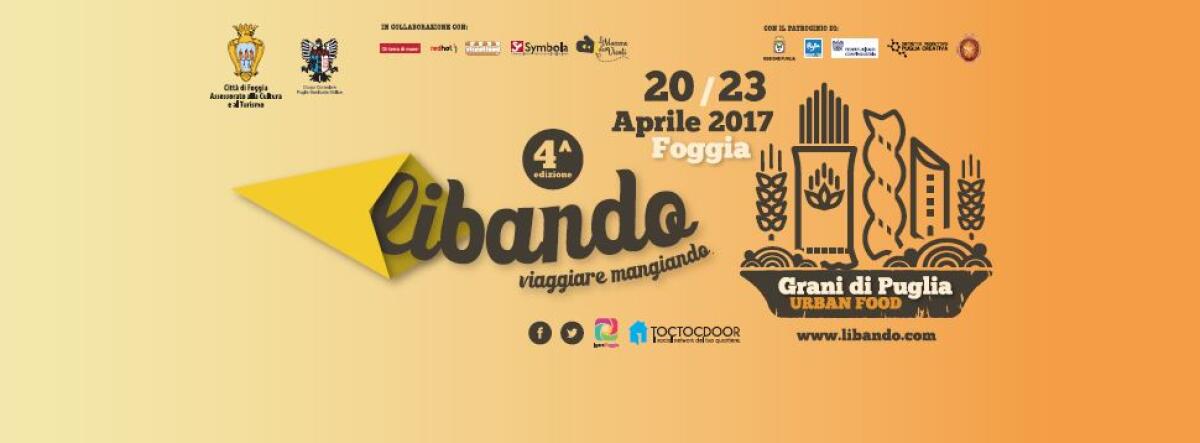 Libando 2017: "Grani di Puglia" e Urban Food - 