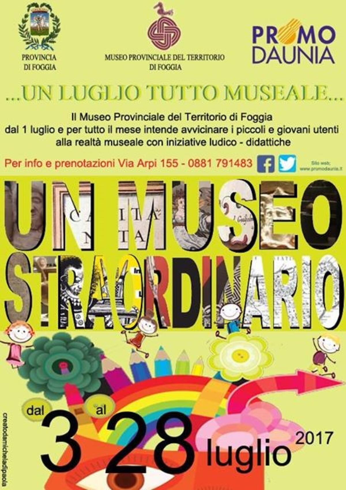 “Un Museo Straordinario” dal 3 al 28 luglio a Foggia - 