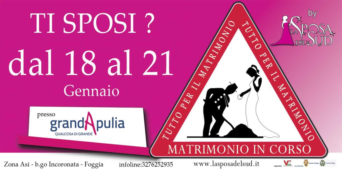 Da oggi "Matrimonio in corso" al Grandapulia - 