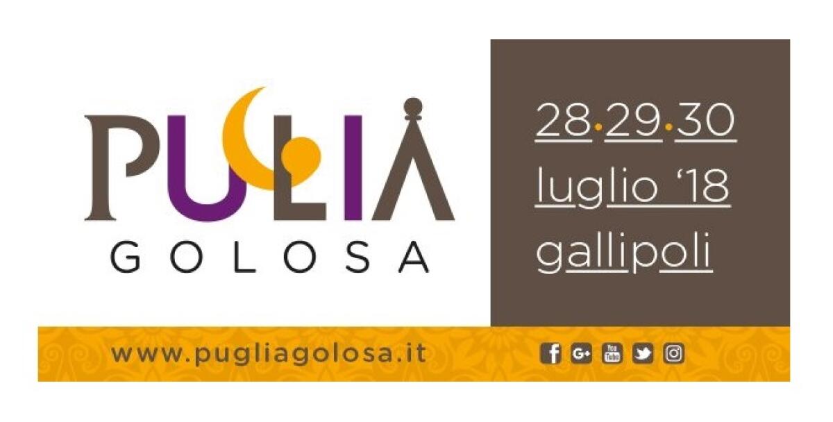 “Puglia Golosa”, tre giornate per raccontare lo star bene nella regione - Puglia Golosa