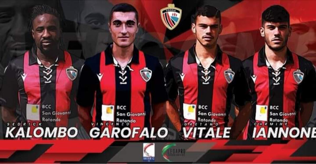 Quattro acquisti per il Foggia: Kalombo, Vitale, Iannone e Garofalo - 