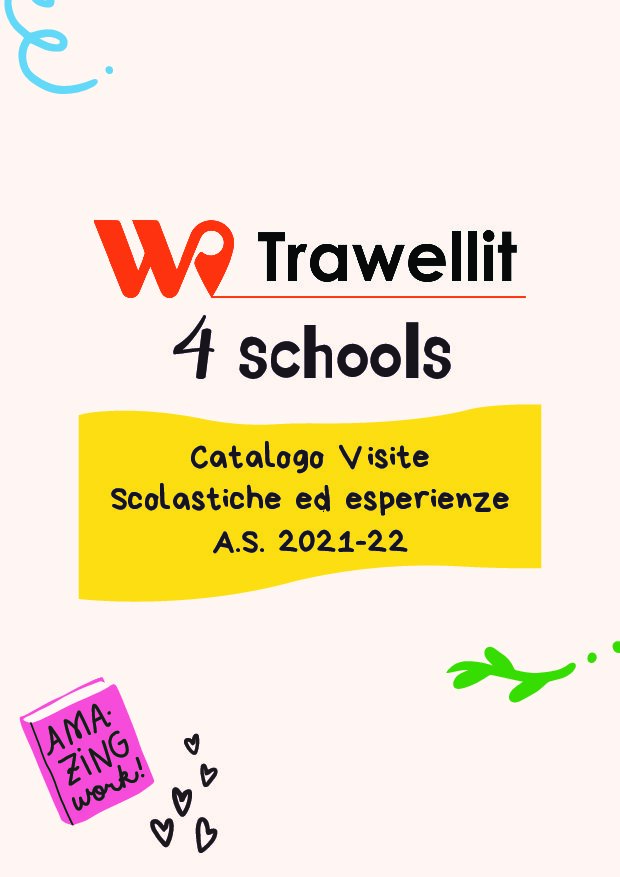 https://trawellit.it/wp-content/uploads/2021/10/Catalogo-Scuole-Trawellit_a.s.2021-22.pdf