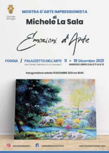 "Emozioni d'Arte": a Foggia la mostra d'arte impressionista del pittore Michele La Sala