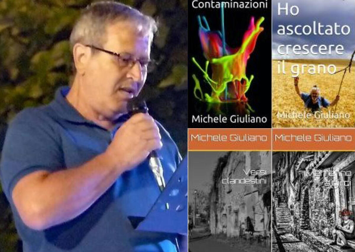 Michele Giuliano, tra poesia, storia e narrativa, le nuove pubblicazioni dell'autore sanpaolese - 