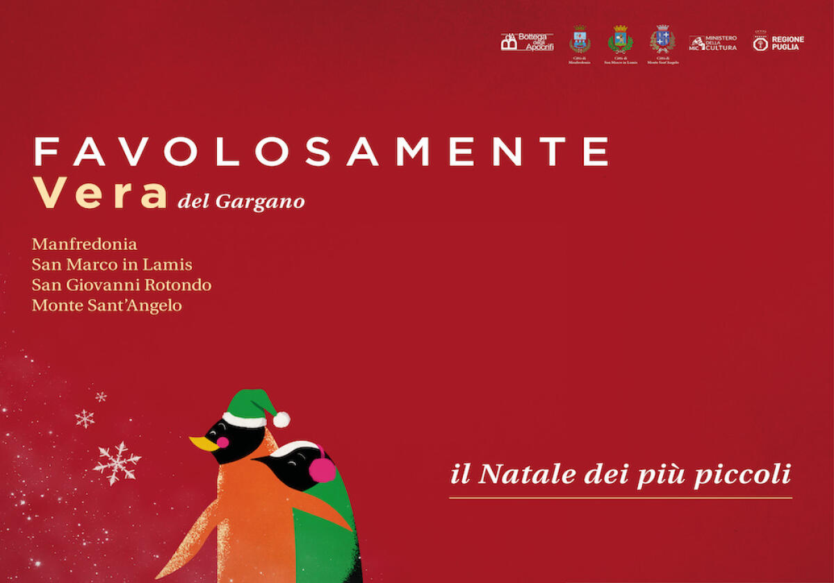 “Favolosamente Vera del Gargano”: la stagione teatrale itinerante dedicata ai più piccoli per il Natale - 