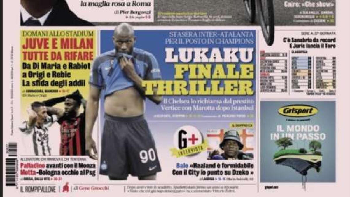 'Lukaku finale thriller', le prime pagine dei giornali - 