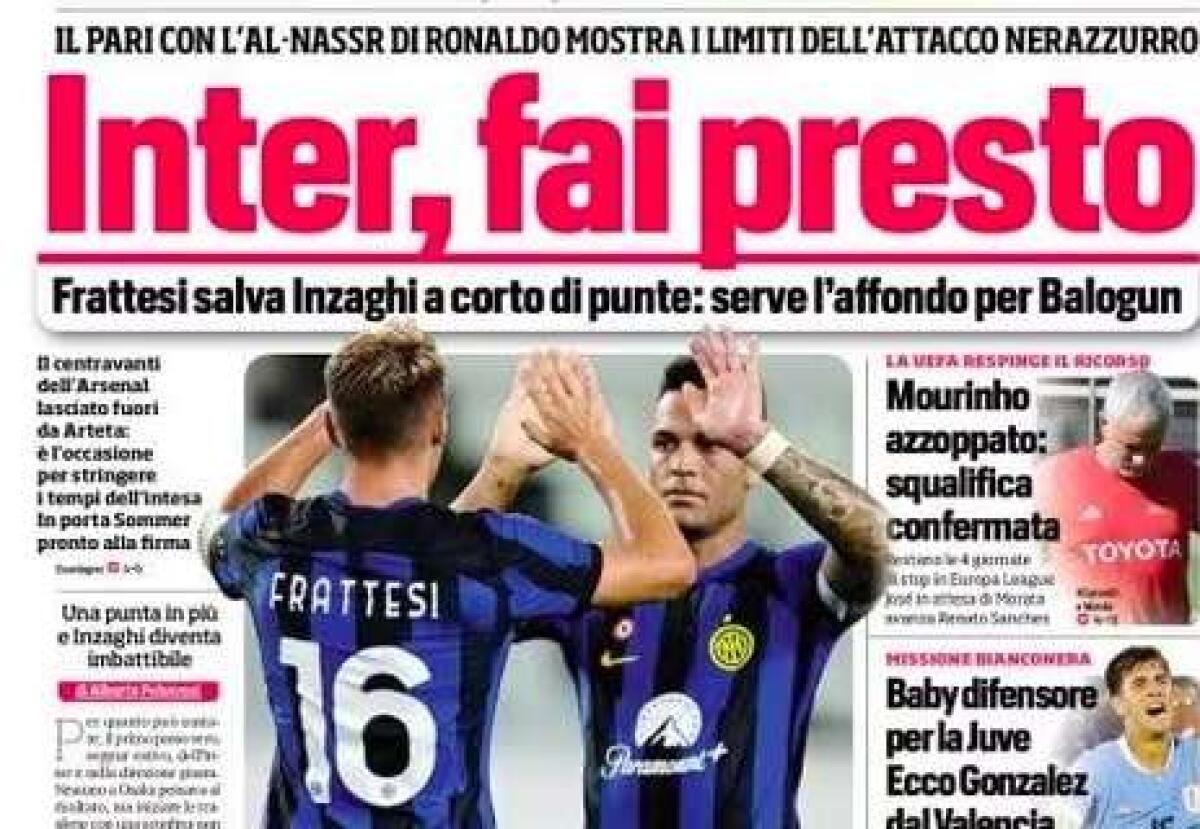 "Inter, fai presto", le prime pagine dei giornali - 