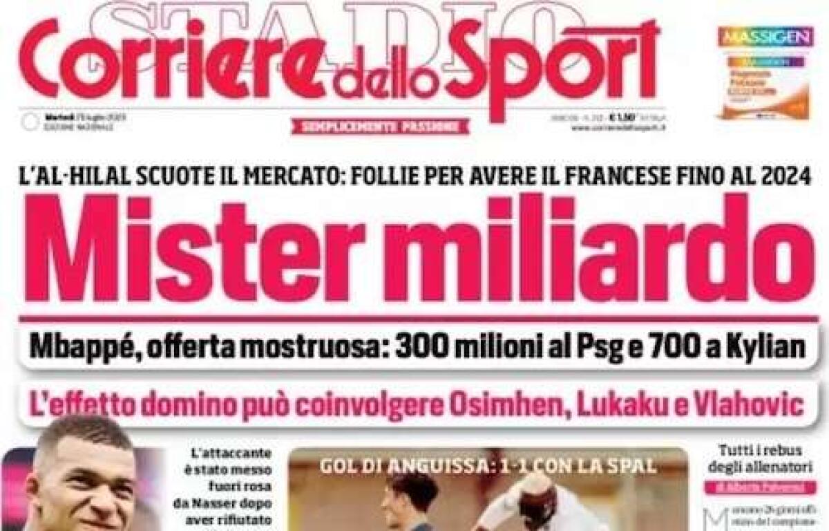 'Mister miliardo', le prime pagine dei giornali sportivi - 