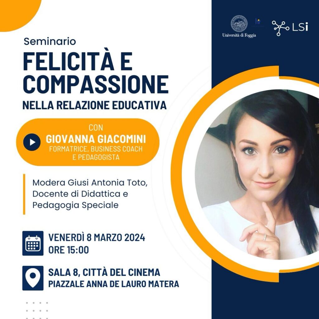 "Felicità e Compassione nella Relazione Educativa". Gli studenti del TFA sostegno incontrano Giovanna Giacomini