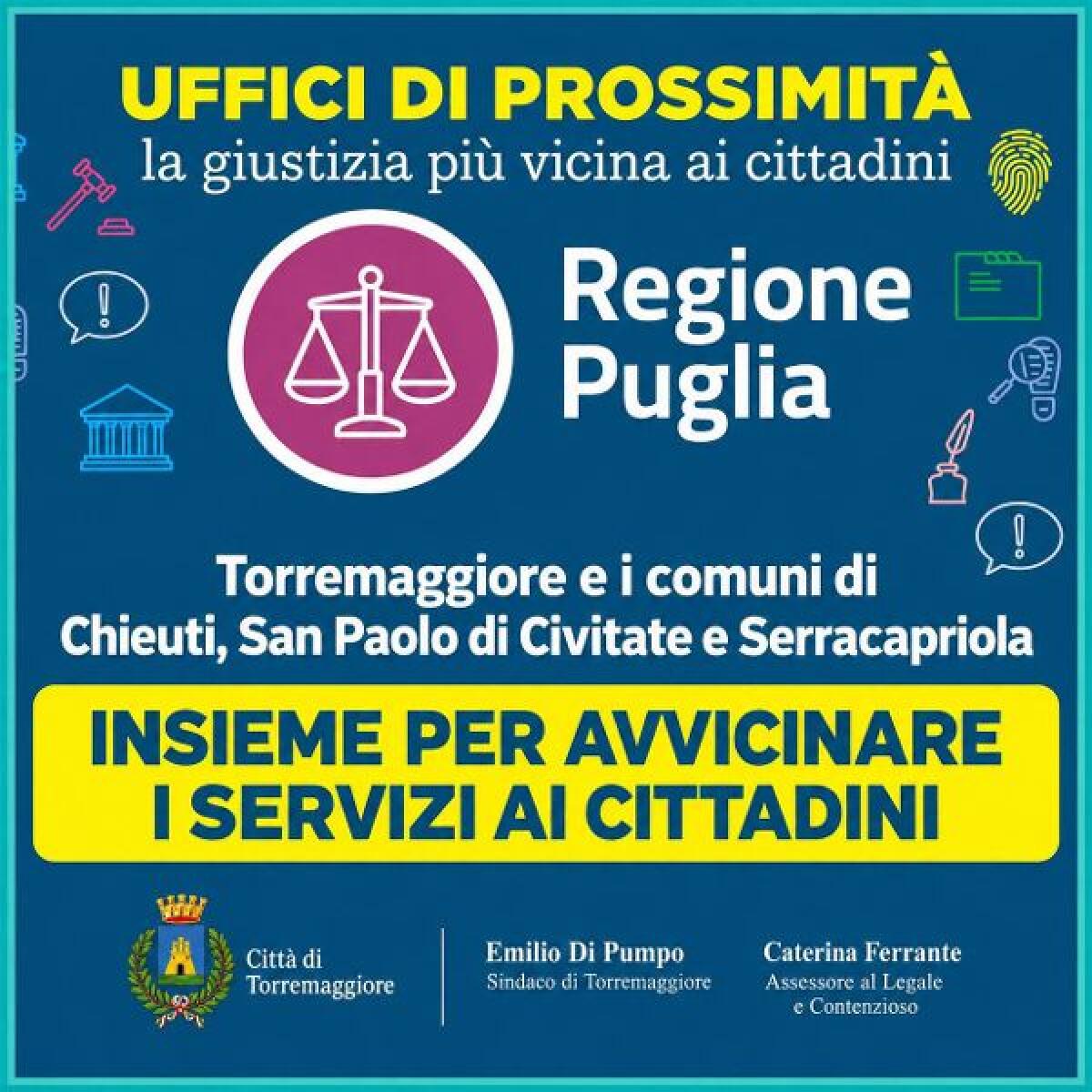 A Torremaggiore apre l'Ufficio di Prossimità della Giustizia: un presidio per quattro Comuni - 