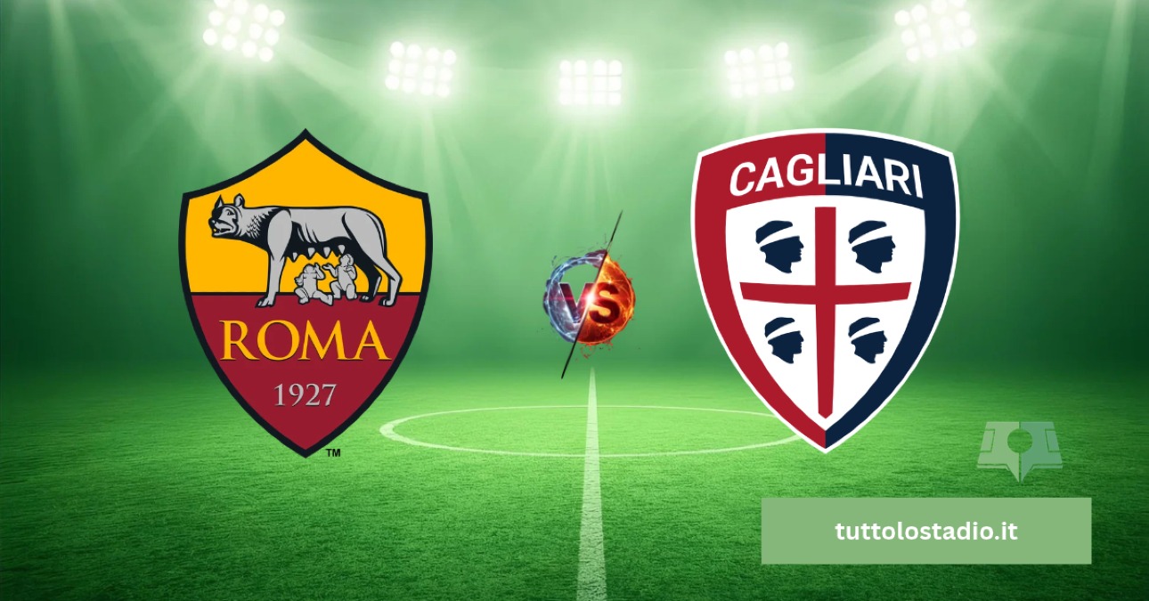 Roma-Cagliari, Gasperini vuole ripartire: Malen guida l'assalto, Pisacane cerca l'impresa - Tuttolostadio.it