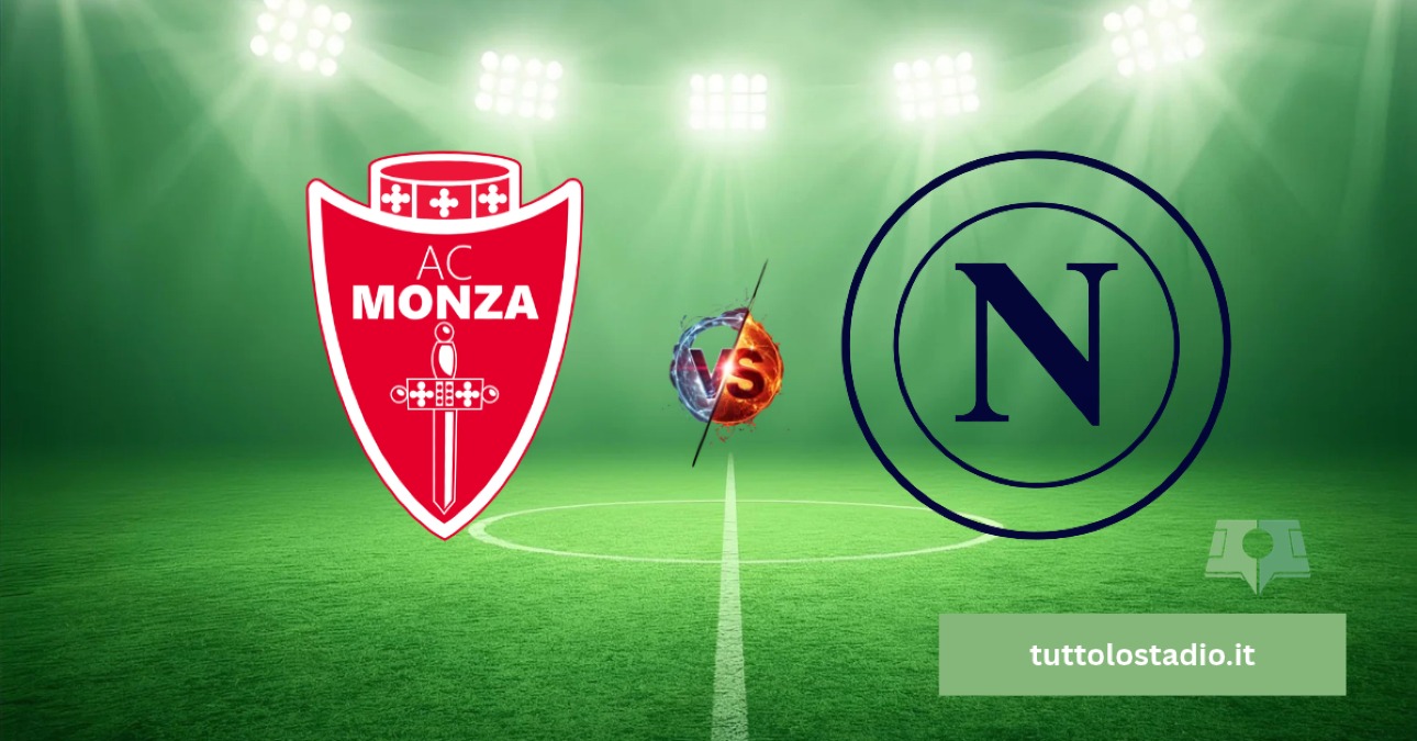 Monza-Napoli, Allegri è già a un bivio: Juric cerca il colpo che può cambiare la stagione - Tuttolostadio.it